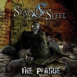 Stainless Steel (HUN) : The Plague